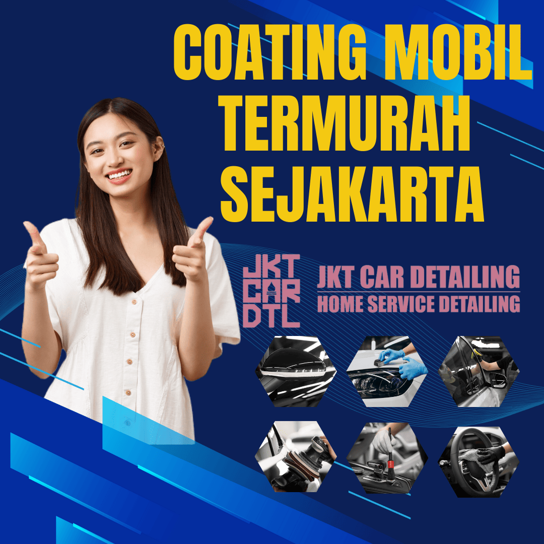 Coating Mobil Terdekat Di Jakarta